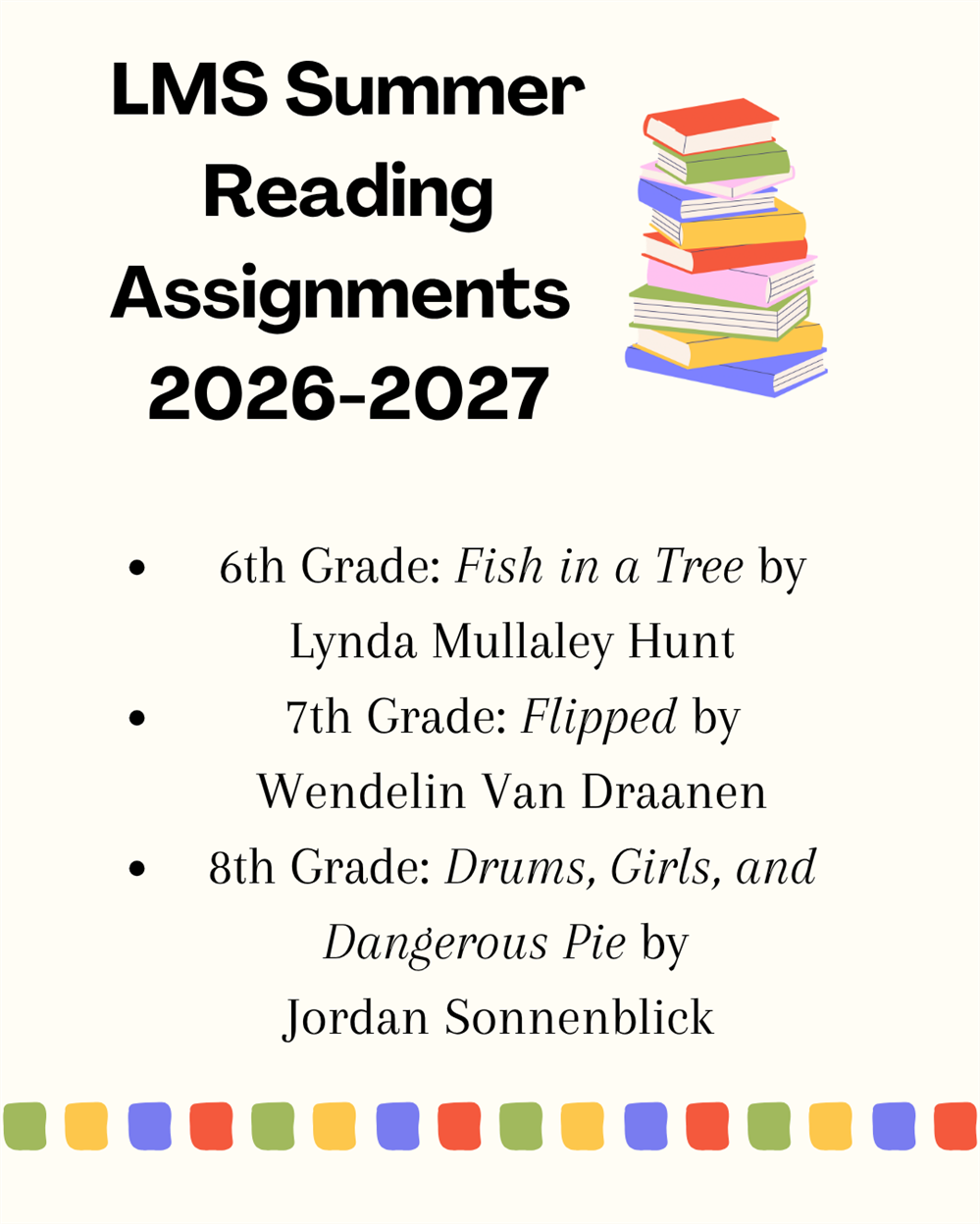 LMS Summer Reading Assignments 2025-2026